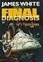 Final Diagnosis (Sector General Series)