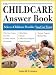 The Childcare Answer Book