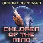 Children of the Mind | Orson Scott Card