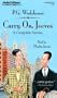 Carry On, Jeeves (A Jeeves and Bertie Novel)