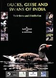 Ducks, geese and swans of India : their status and distribution