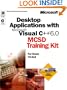 Desktop Applications with Microsoft Visual C++ 6.0 MCSD Training Kit