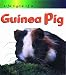 Guinea Pig (Life Cycle of a)