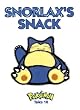 Pokemon Tales: Snorlax's Snack (Pok&eacute;mon Tales)