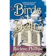 Birds in the Belfry by  Raelene Phillips