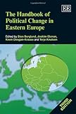 The handbook of political change in Eastern Europe
