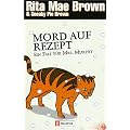 Mord auf Rezept: Ein Fall f�r Mrs. Murphy