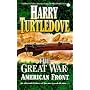 The Great War: American Front: The American Front