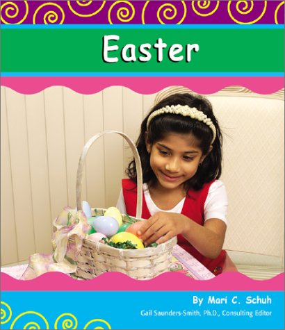 Easter (Holidays and Celebrations (Pebble Books))