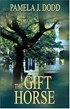 The Gift Horse