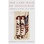 The Last Days of Innocence: America at War, 1917-1918
