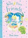 Friends (The Secret Fairy)