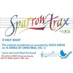 O Holy Night: The Original Soundtrack as Recorded by Steve Green on 