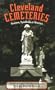 Cleveland Cemeteries (Ohio)