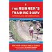 The Runner's Training Diary: For Fitness Runners and Competitive Racers