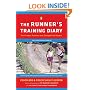 The Runner's Training Diary: For Fitness Runners and Competitive Racers