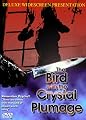 The Bird With the Crystal Plumage