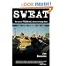 Sweat: The Story of the Fleshtones, America's Garage Band