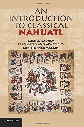 an introduction to classical nahuatl
