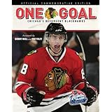 One Goal: Chicago's Resurgent Blackhawks