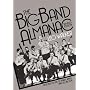 The Big Band Almanac (Da Capo Paperback)