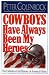 Books : Cowboys Have Always Been My Heroes: The Definitive Oral History of America's Team