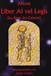 Das Buch des Gesetzes, Liber Al vel Legis (Textausgabe)