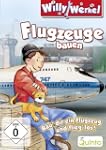 Willy Werkel - Flugzeuge bauen