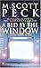 A Bed by the Window: A Novel of Mystery and Redemption