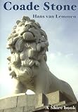 Cover of Coade Stone by Hans Van Lemmen 0747806446