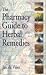 The Pharmacy Guide to Herbal Remedies