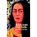 Frida Kahlo: Ein Leben f�r die Kunst
