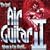 The Best Air Guitar Album in the World... Vol II