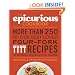 The Epicurious Cookbook: More Than 250 of Our Best-Loved Four-Fork Recipes for Weeknights, Weekends & Special Occasions