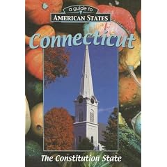 Connecticut (A Guide to American States)