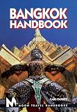 Moon Handbooks: Bangkok (3rd Ed.)