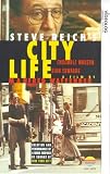 Review Warner Music Vision  / Steve Reich's City Life [1995]