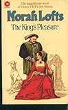 The king's pleasure