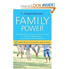 Weight Watchers Family Power: 5 Simple Rules for a Healthy-Weight Home (Miller-Kovach, Weight Watchers Family Power)