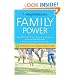 Weight Watchers Family Power: 5 Simple Rules for a Healthy-Weight Home (Miller-Kovach, Weight Watchers Family Power)