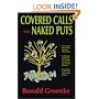 Covered Calls and Naked Puts: Create Your Own Stock Options Money Tree