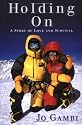 Holding On : A Story of Love and Survival