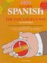 Learn Spanish the Fast and Fun Way: With Cassette
