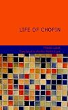 Life of Chopin