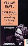 Produkt-Bild: Vanek-Trilogie Audienz - Vernissage - Protest und Versuchung - Sanierung: Audienz - Vernissage - Protest und Versuchung, Sanierung. Theaterst&uuml;cke