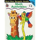 Best Buy Bargain Books: Math Activities, Grades 1-2 by  School Specialty Publishing