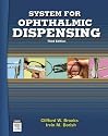 System for Ophthalmic Dispensing