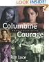 Columbine Courage Rock-solid Faith