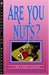 Are You Nuts?: A Tom & Scott Mystery (Tom & Scott Mysteries)