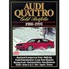 Audi Quattro Gold Portfolio 1980-1991 (Brooklands Books Road Test Series): A Collection of Articles Covering Road and Comparison Tests, Rally Cars and ... Roadster, Sport Quattro, 20-V and S2 Quattro